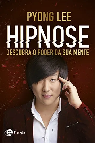 Hipnose na Prática Pyong Lee: Download Completo do Curso