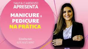 Talita Cardozo: Baixe o Curso de Manicure e Pedicure Completo