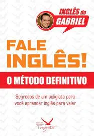 Baixar Curso Gabriel o Poliglota: Inglês Fluente Rápido