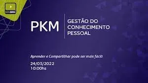 Baixar Gestão do Conhecimento Pessoal (PKM) – Giovani Bontempo 2021