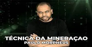 Baixar Técnica da Mineração – Paulo Morpheus: Curso Completo