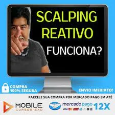 Curso Mendigo Trader: Baixe Scalping Reativo Agora!