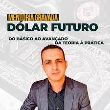 Curso Mentoria DOLFUT – Baixar Fluxo TR Claudio Rodrigues