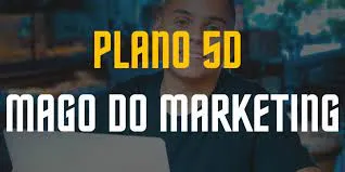 Curso Plano 5D Mago do Marketing: Baixar Agora!