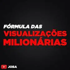 Curso Fómula das Visualizações Milionárias: Baixe Agora!
