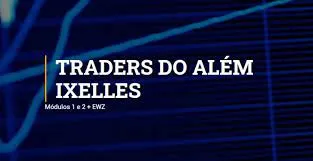 Baixar Curso Traders do Além Ixelles: Domine o Day Trade
