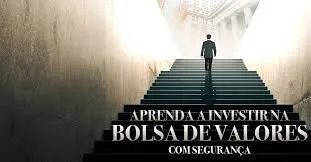 Baixar Curso Investir na Bolsa de Valores: Guia Definitivo