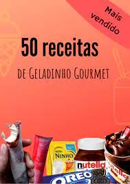 Baixar Geladinho Gourmet Natanael Henrique: Manual Completo