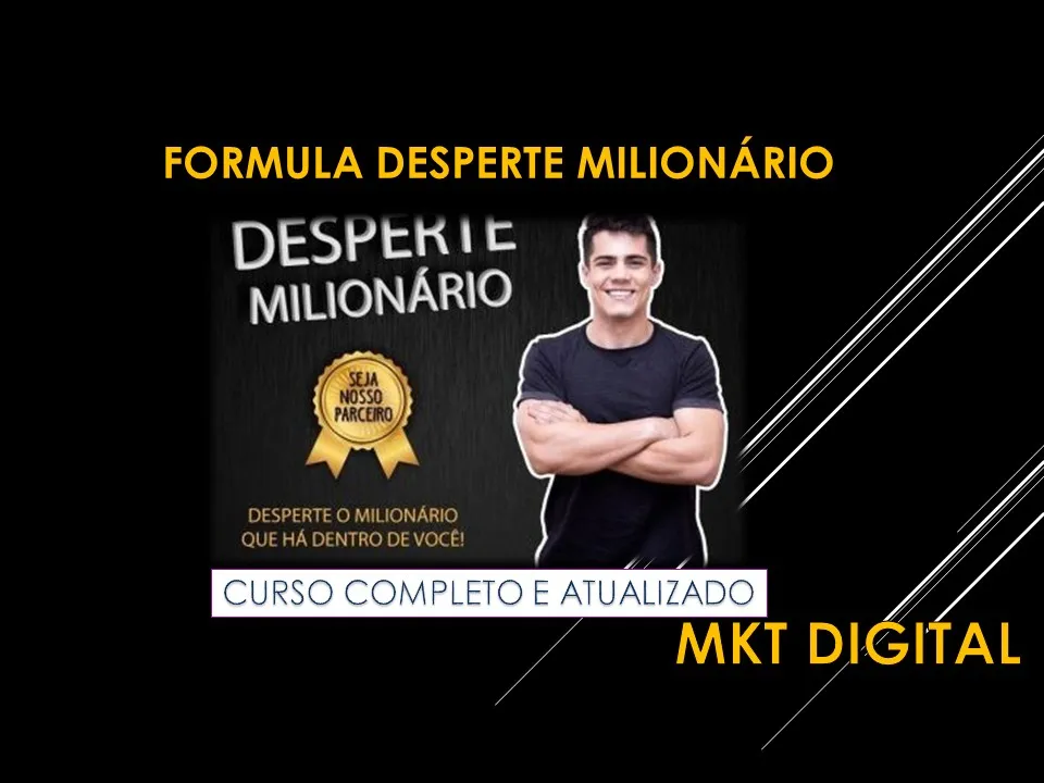 Fórmula Desperte Milionário Download: Transforme Sua Renda
