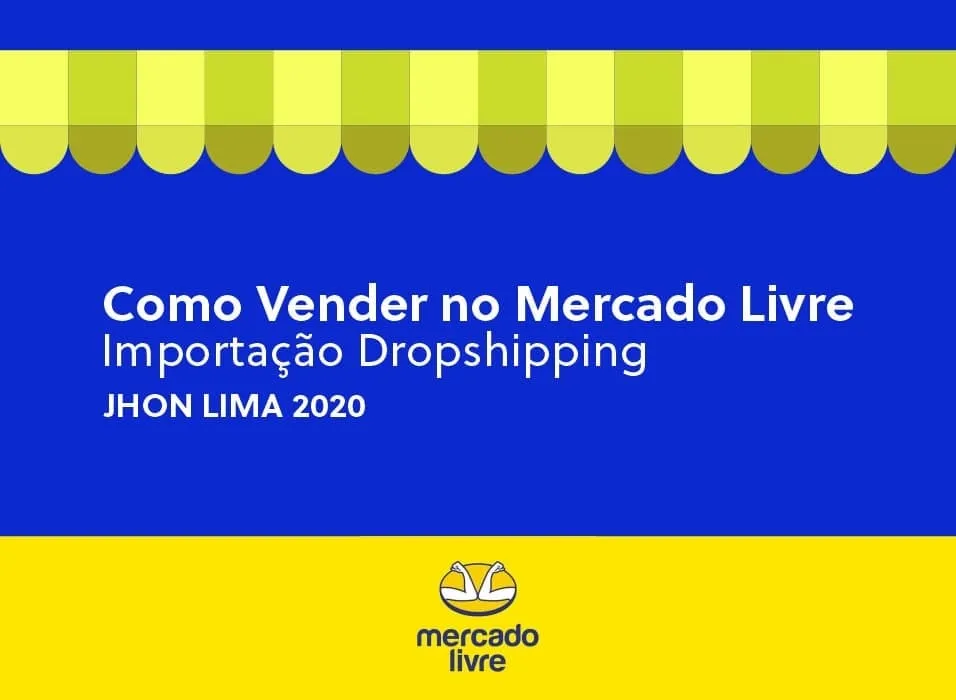 Baixar Curso Mercado Livre: Importação e Dropshipping Jhon Lima