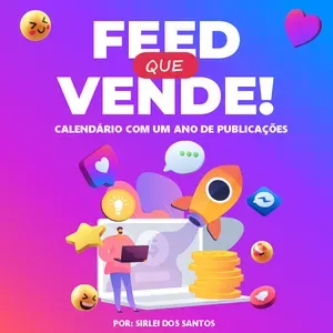 Baixar Feed Que Vende 2024: Conteúdo Lucrativo Rápido