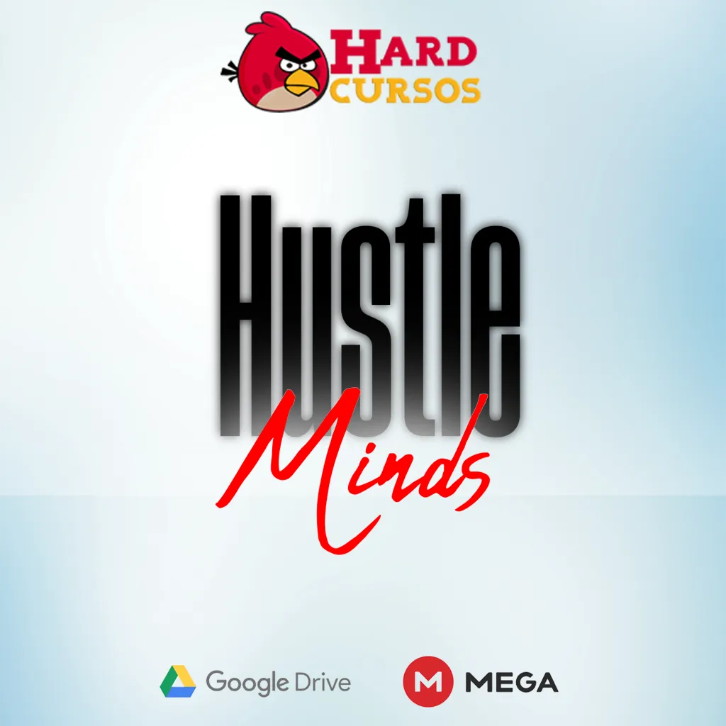 Hustle Minds Alex Nosse: Baixar Curso Completo e Turbinar Seu Negócio