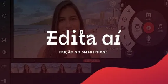 Baixar Curso Edita Aí: Edição de Vídeo no Smartphone