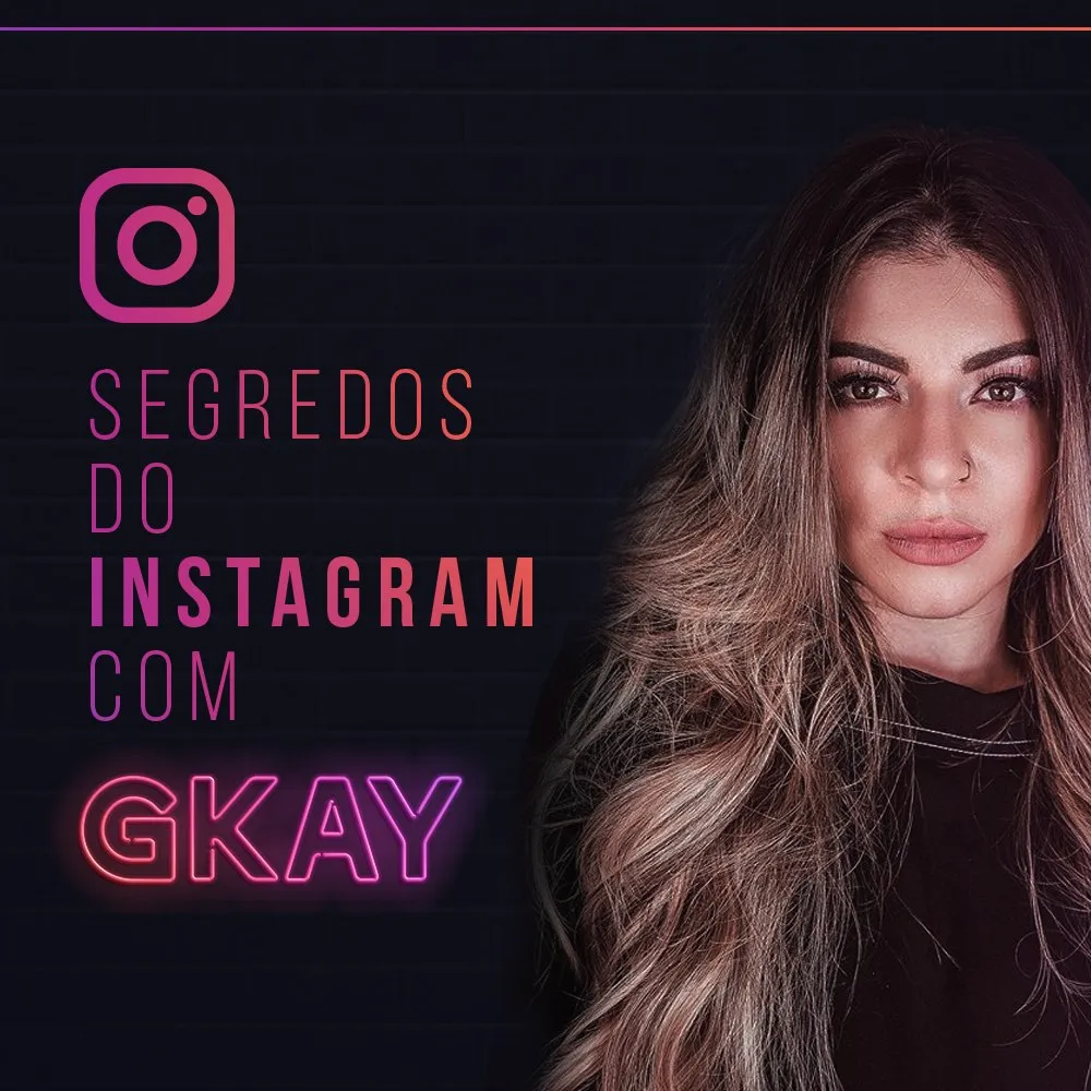 Curso Segredos do Instagram GKAY: Download Rápido e Completo