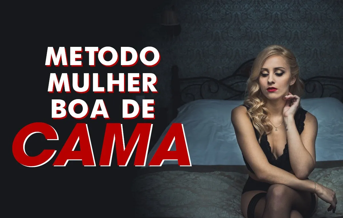 Método Mulher Boa de Cama Diego: Baixar Curso Completo e Transformador
