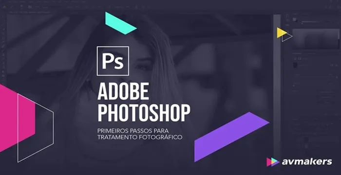 Photoshop CC: Baixar Curso Completo de Tratamento Fotográfico Avançado