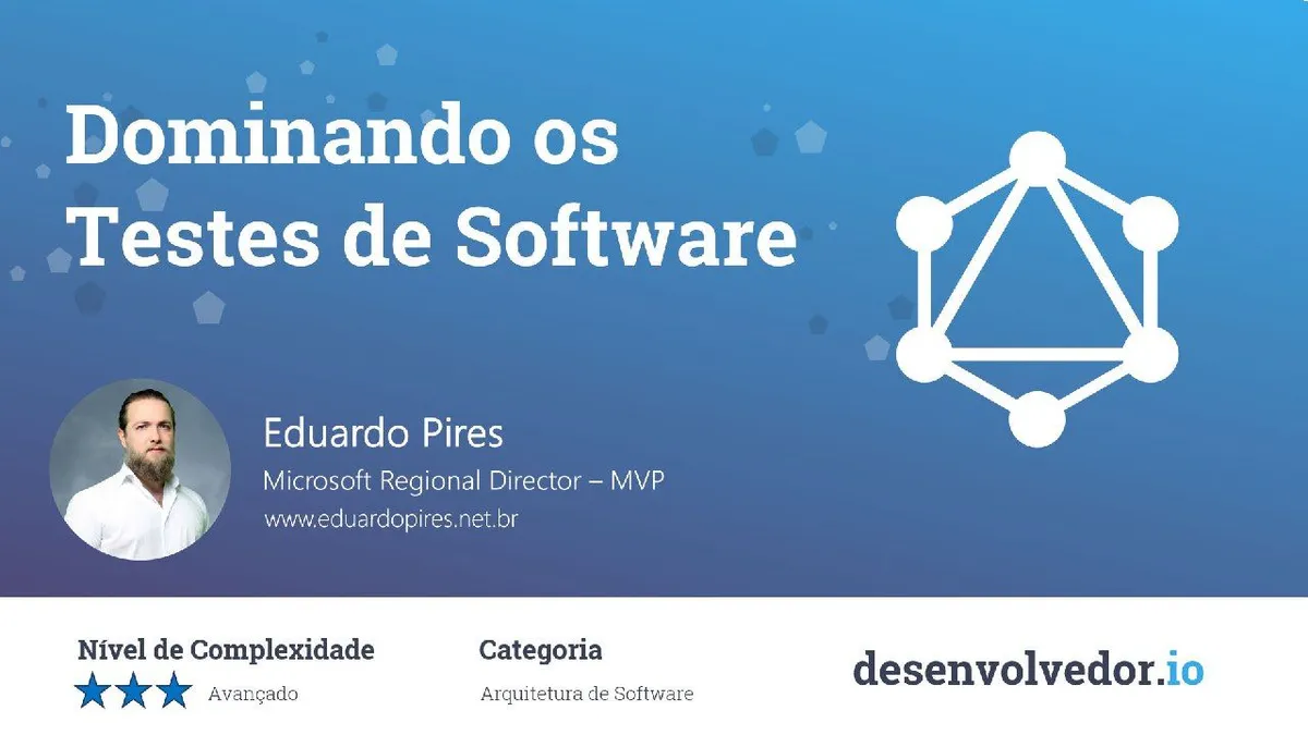 Dominando Testes de Software: Baixe o Curso de Eduardo Pires