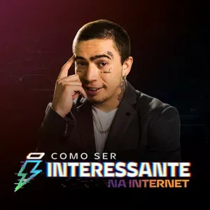 Baixar Curso Whindersson Nunes: Domine a Arte de Ser Interessante Online