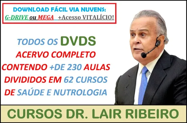 Dr. Lair Ribeiro Cursos: Baixe Agora a Coletânea Completa